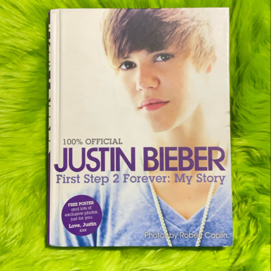 Justin Bieber: First Step 2 Forever