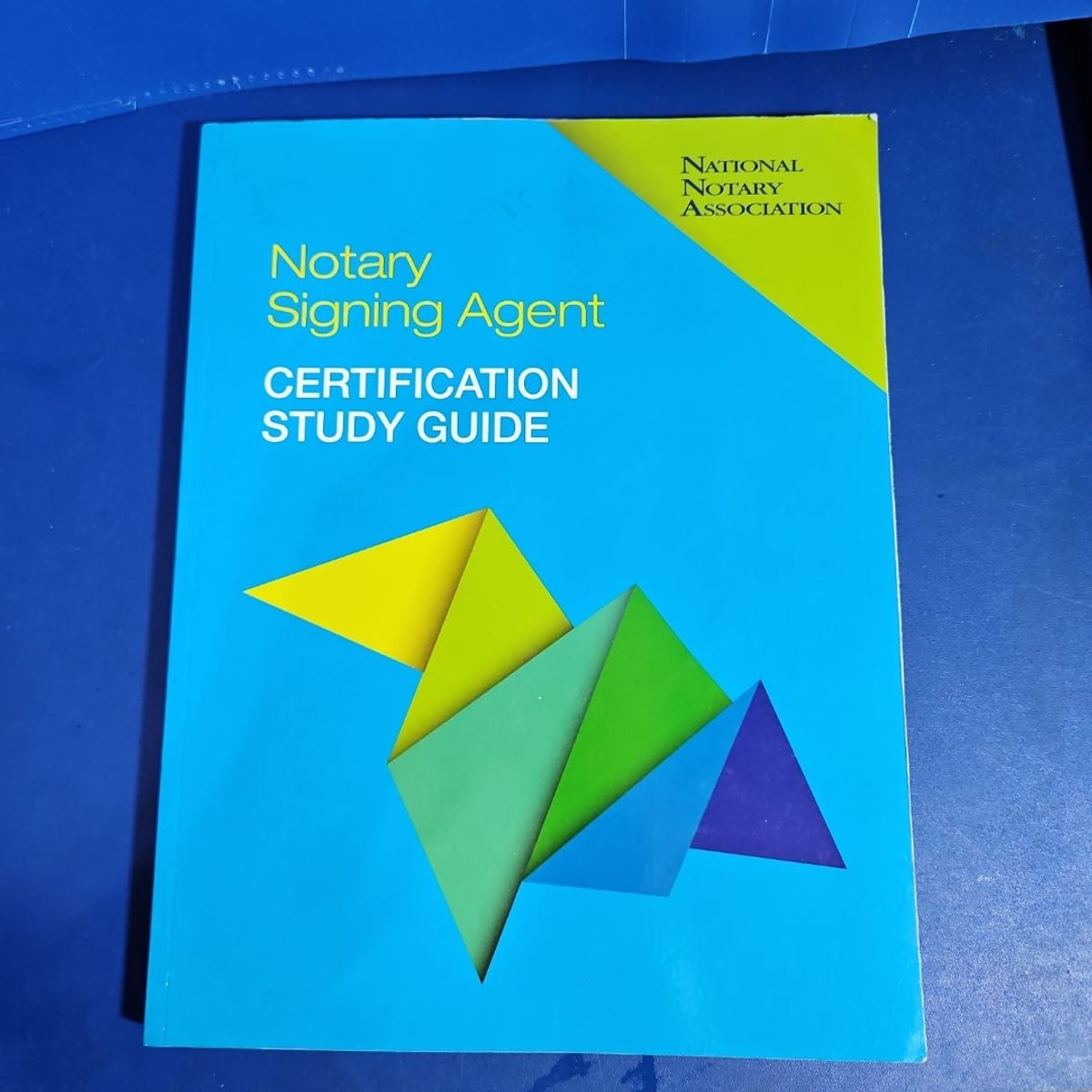 Notary Signing Agent Certification Study Guide by National Notary ...