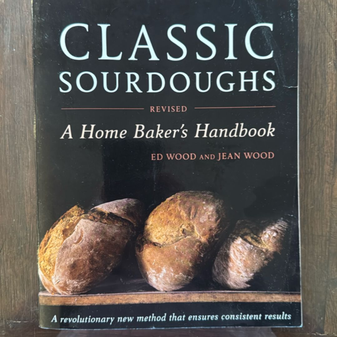 Classic Sourdoughs, Revised