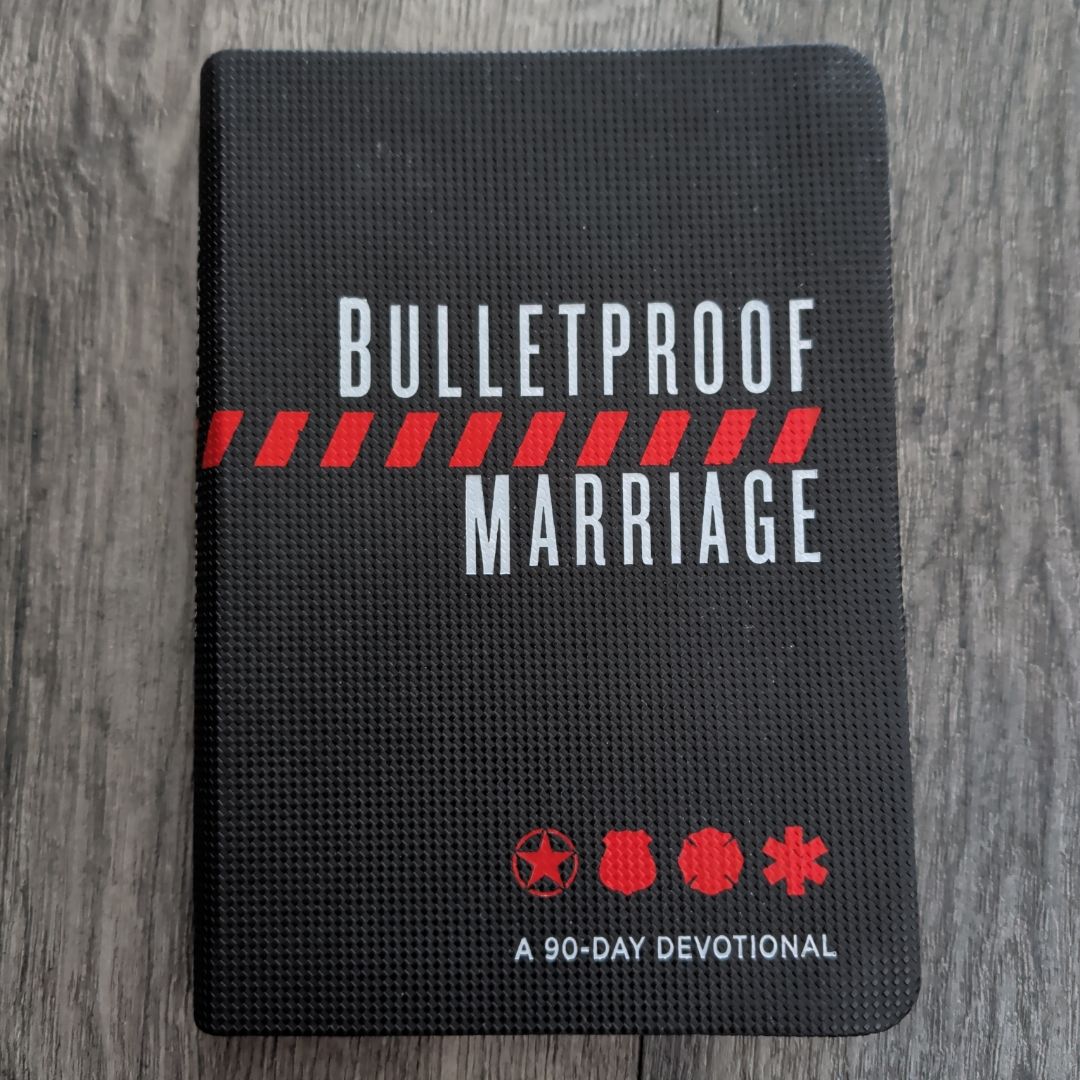 Bulletproof Marriage