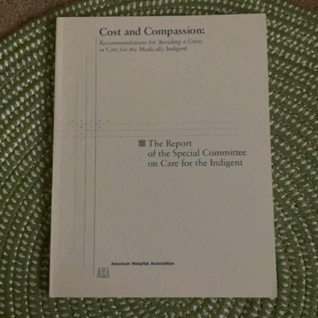 Cost and Compassion