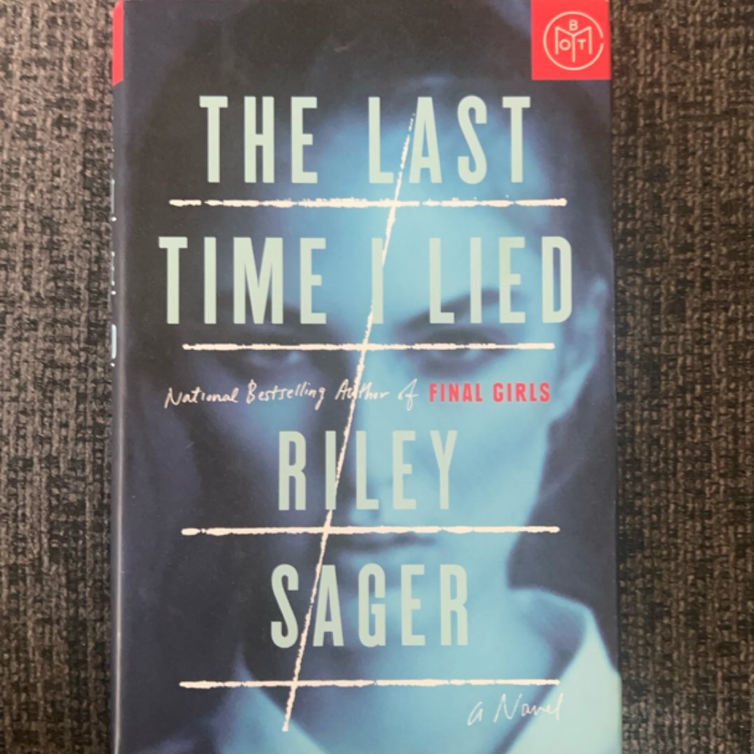 The Last Time I Lied
