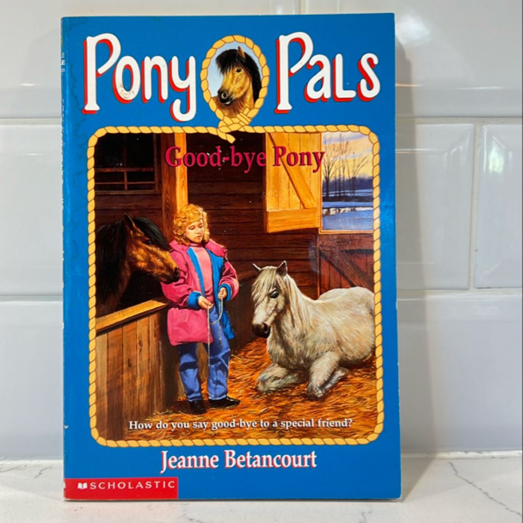 Good-Bye Pony