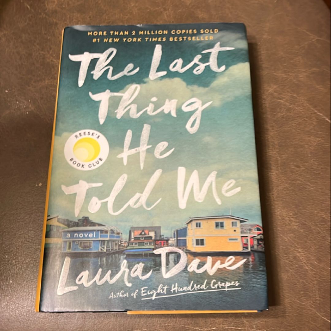 The Last Thing He Told Me