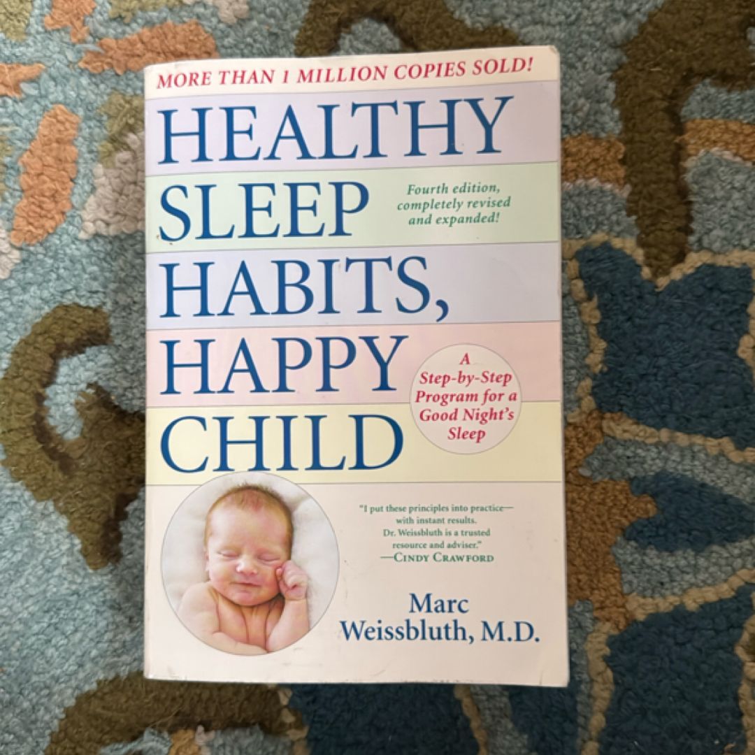 Healthy Sleep Habits, Happy Child, 4th Edition