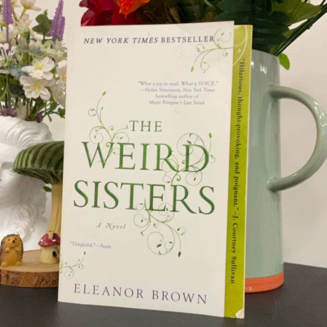 The Weird Sisters