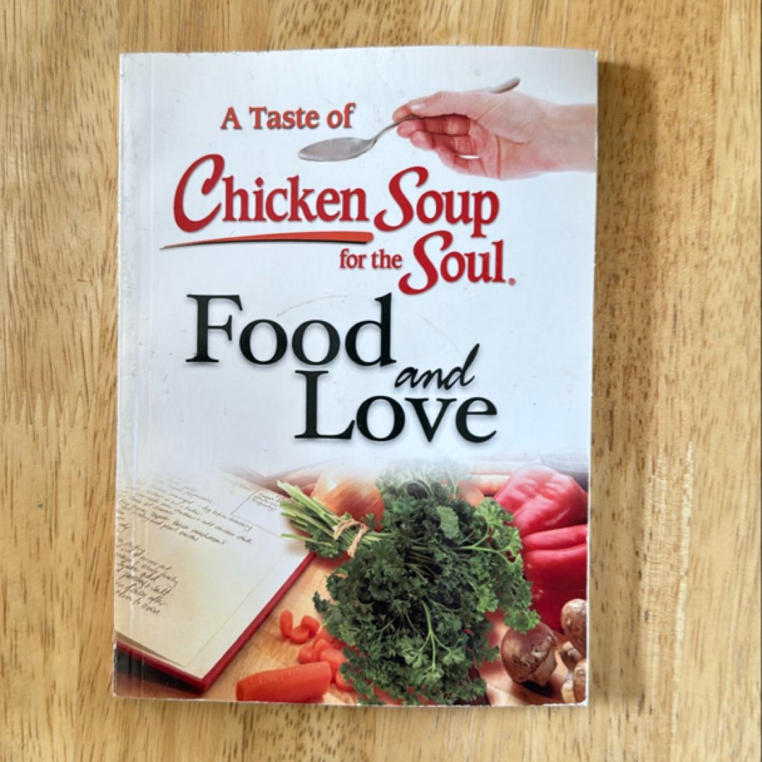 A taste of chicken soup for the soul