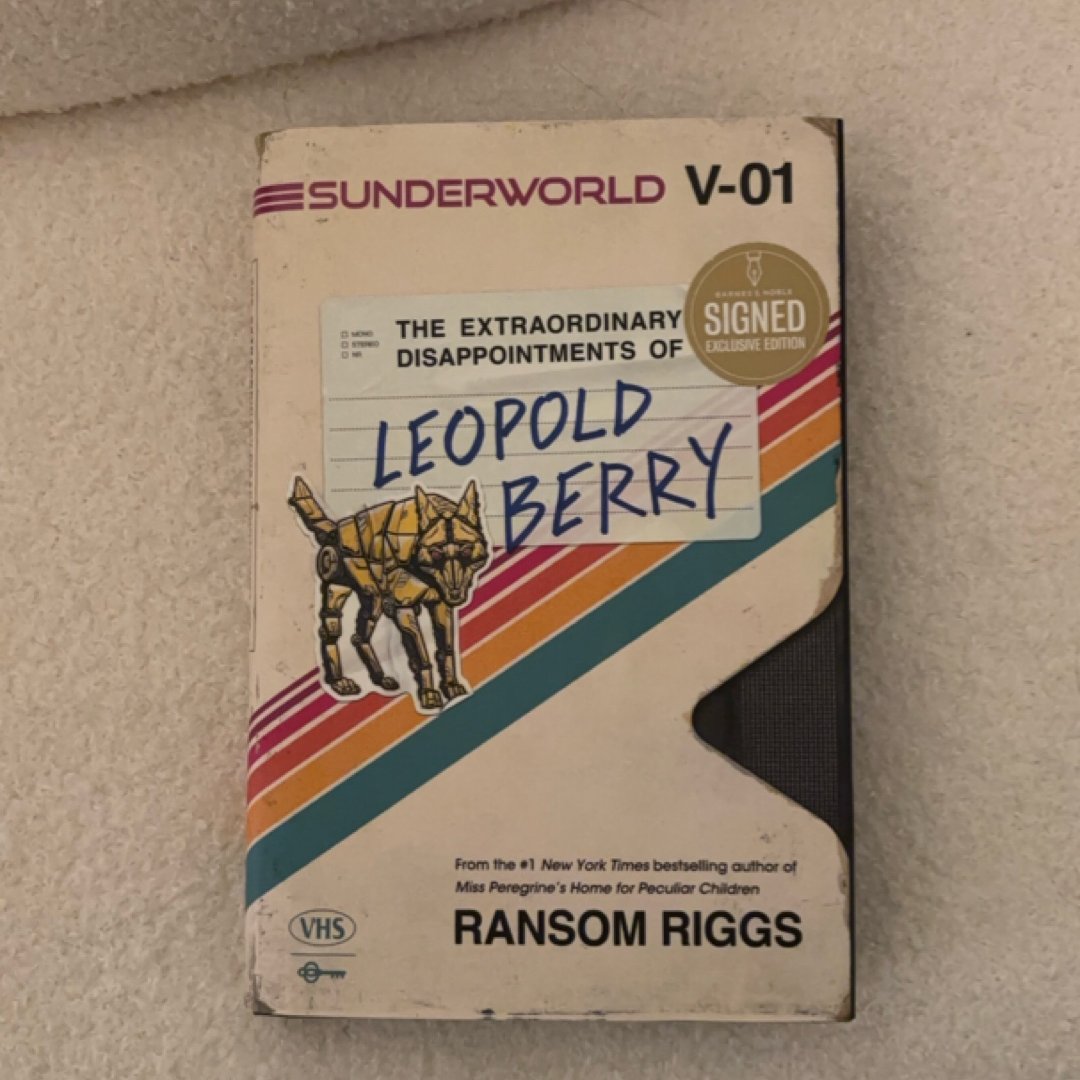The Extraordinary Disappointments Of Leopold Berry (sunderworl V-01)