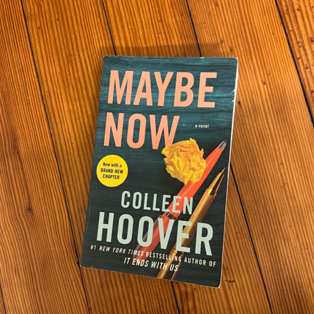 Maybe Now