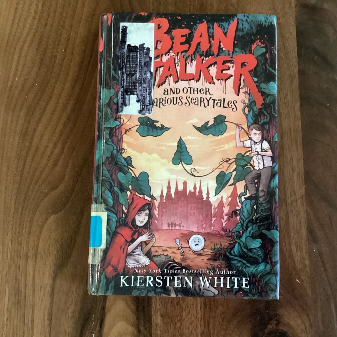 Beanstalker and Other Hilarious Scarytales