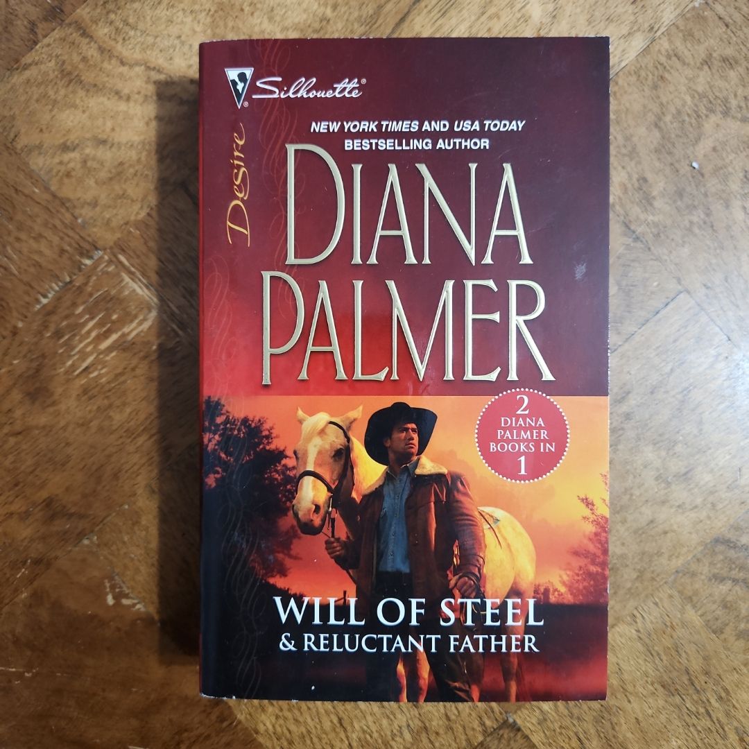 Will of Steel and Reluctant Father