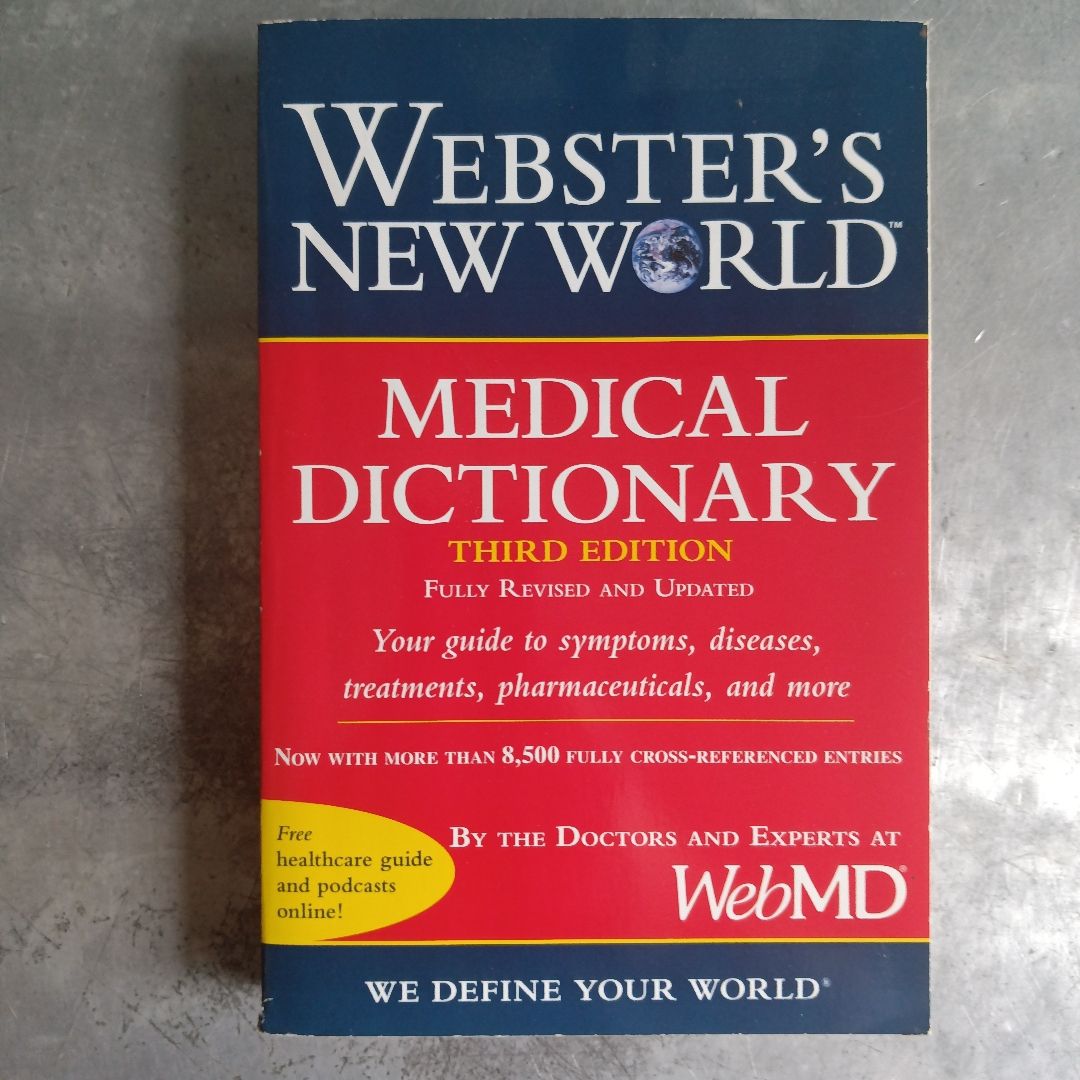 Webster's New World Medical Dictionary