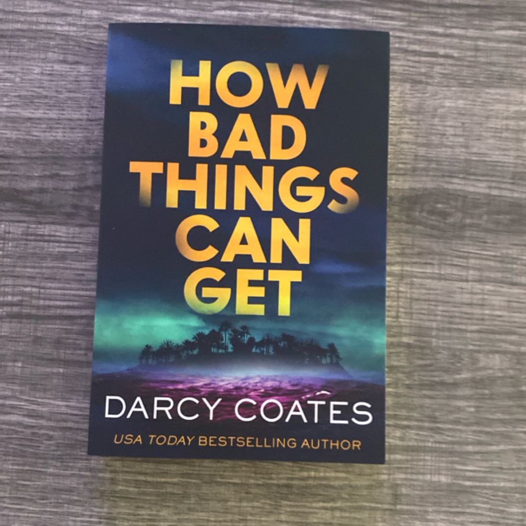 How Bad Things Can Get