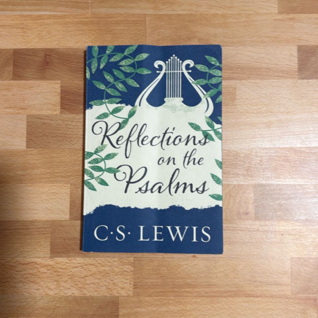 Reflections on the Psalms