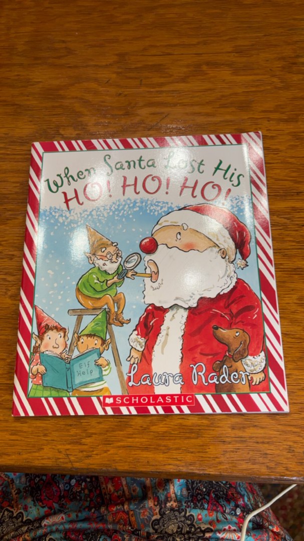 When Santa Lost His Ho! Ho! Ho!