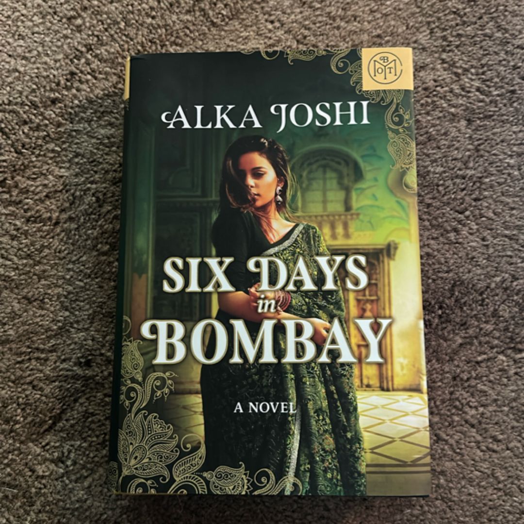 Six Days in Bombay