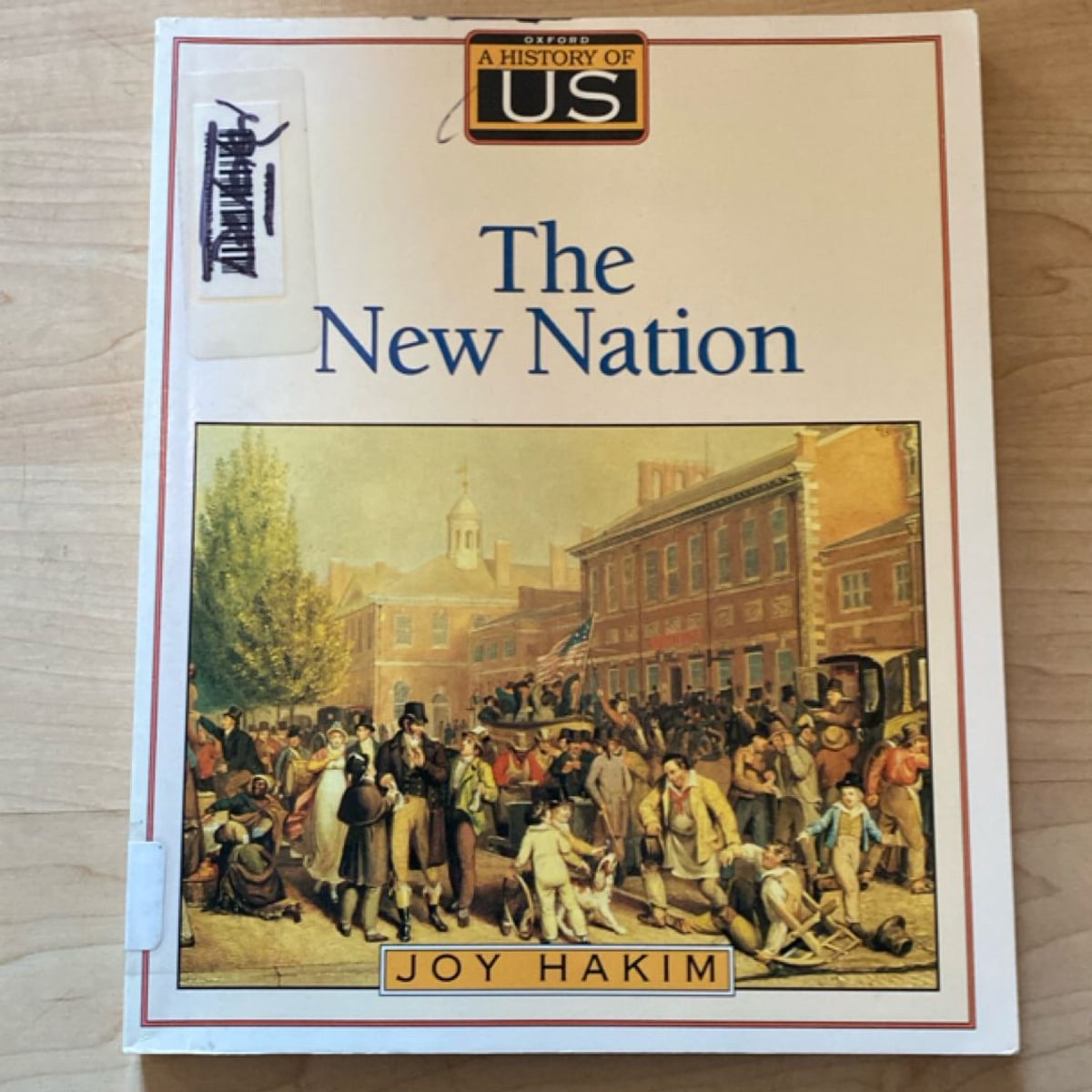 A History of US: the New Nation by Joy Hakim