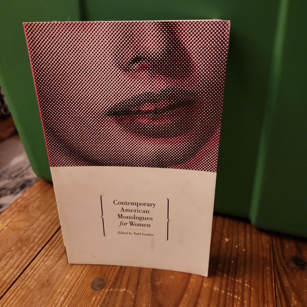 Contemporary American Monologues for Women