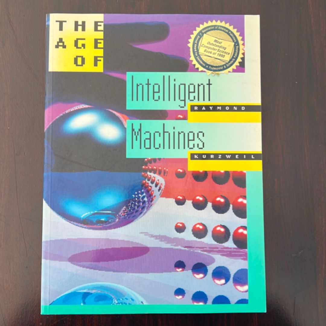 The Age of Intelligent Machines