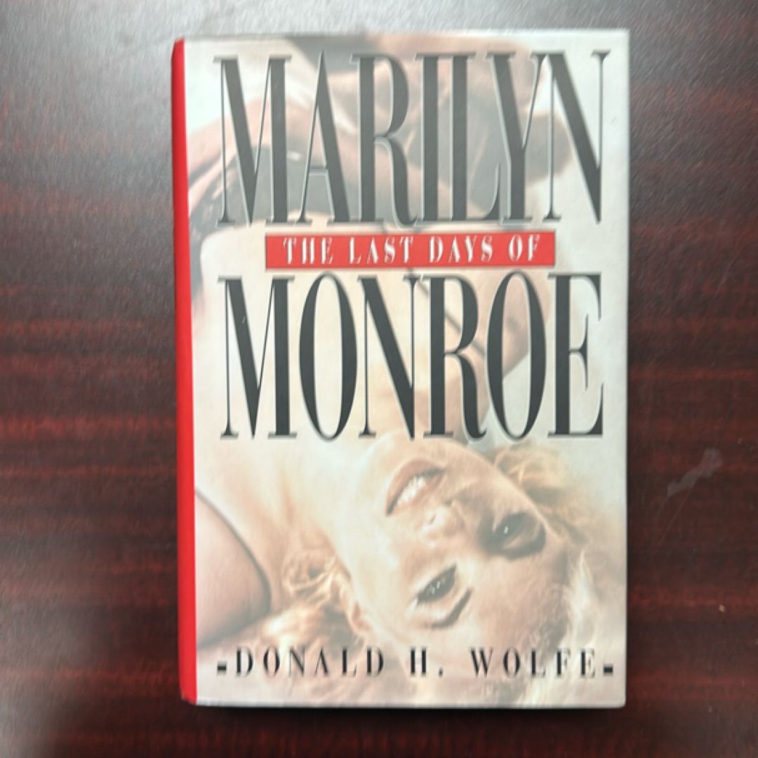 The Last Days of Marilyn Monroe