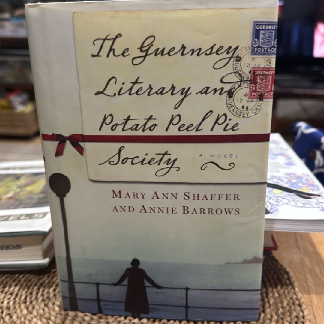 The Guernsey Literary and Potato Peel Pie Society - Chickadee Book Reviews