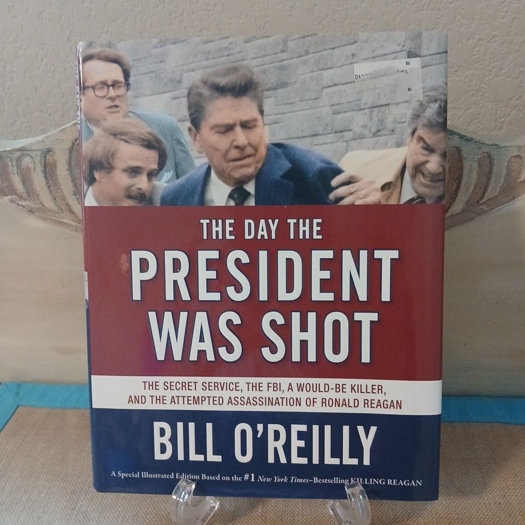 The Day the President Was Shot