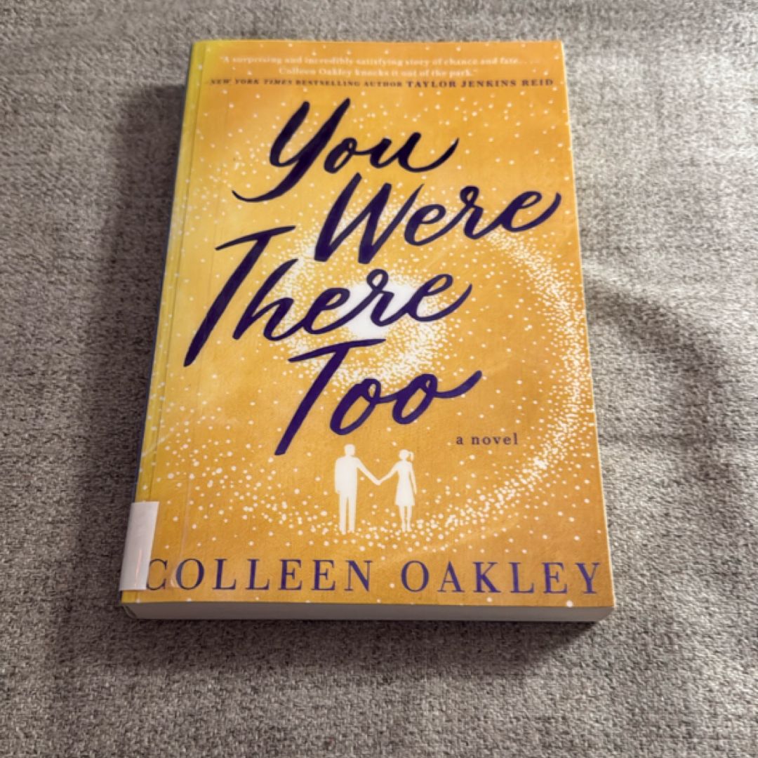 You Were There Too