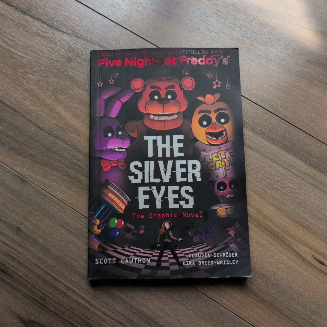 The Silver Eyes (Five Nights at Freddy's Graphic Novel #1)