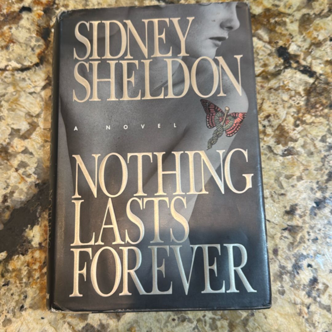 Nothing Lasts Forever