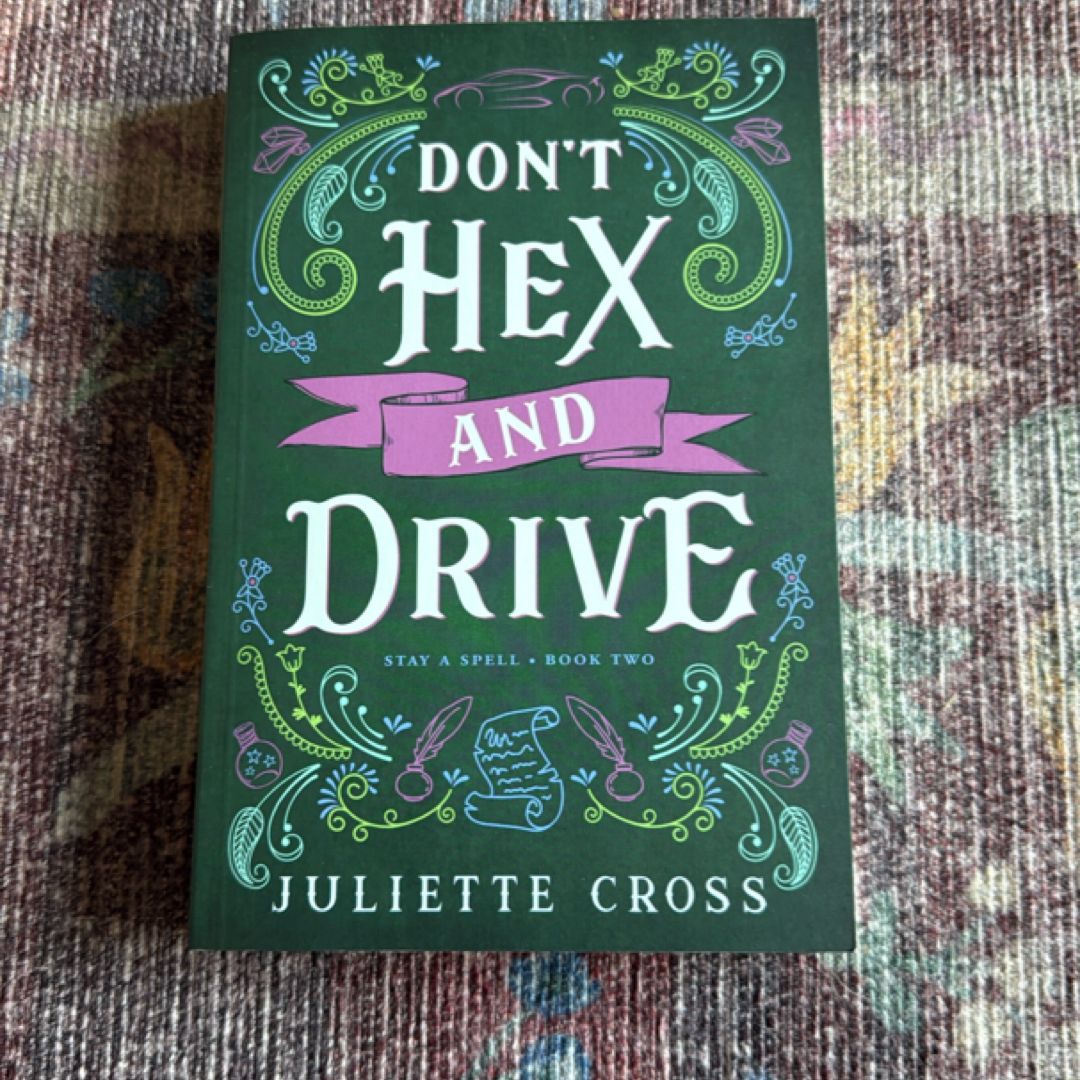 Don't Hex and Drive