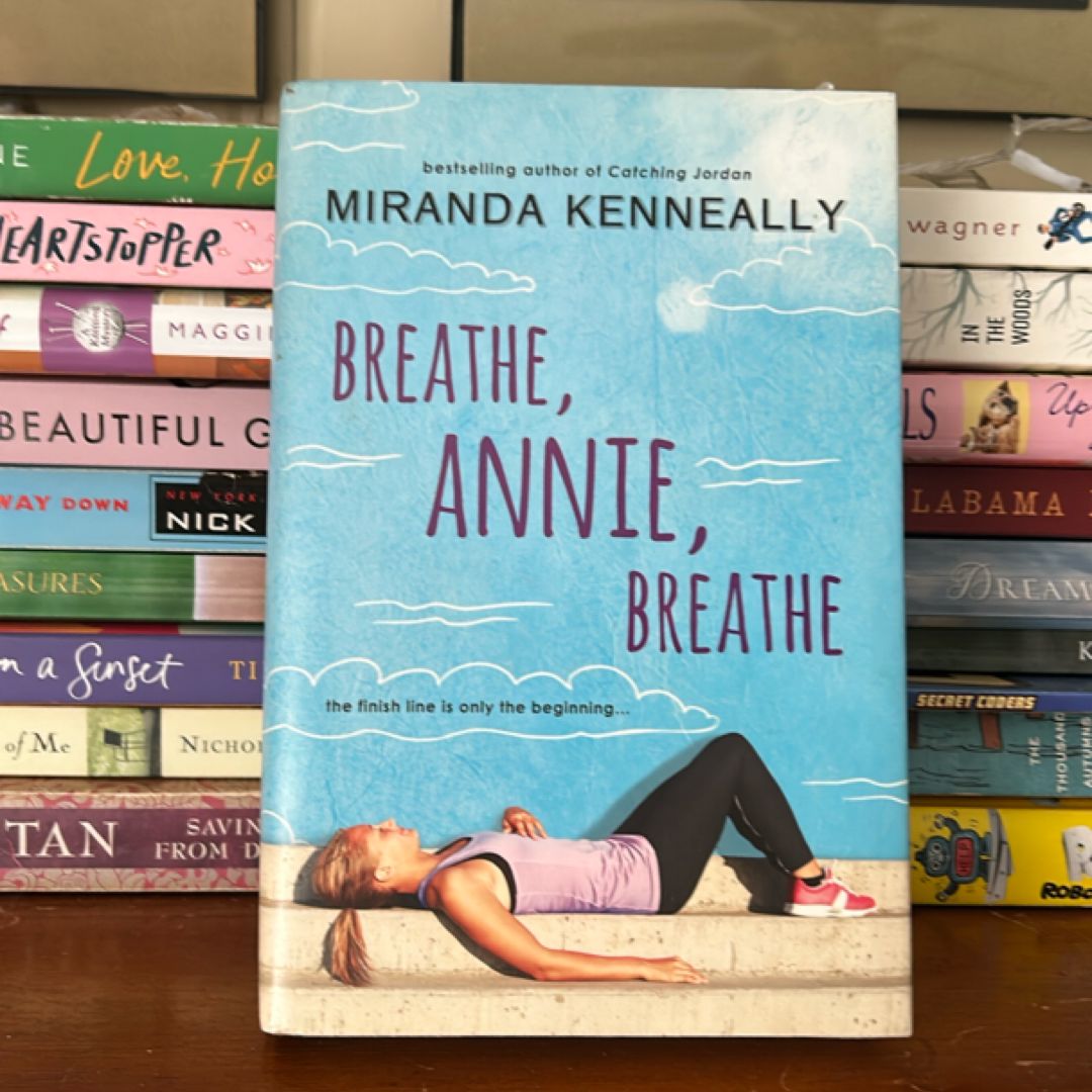 Breathe, Annie, Breathe