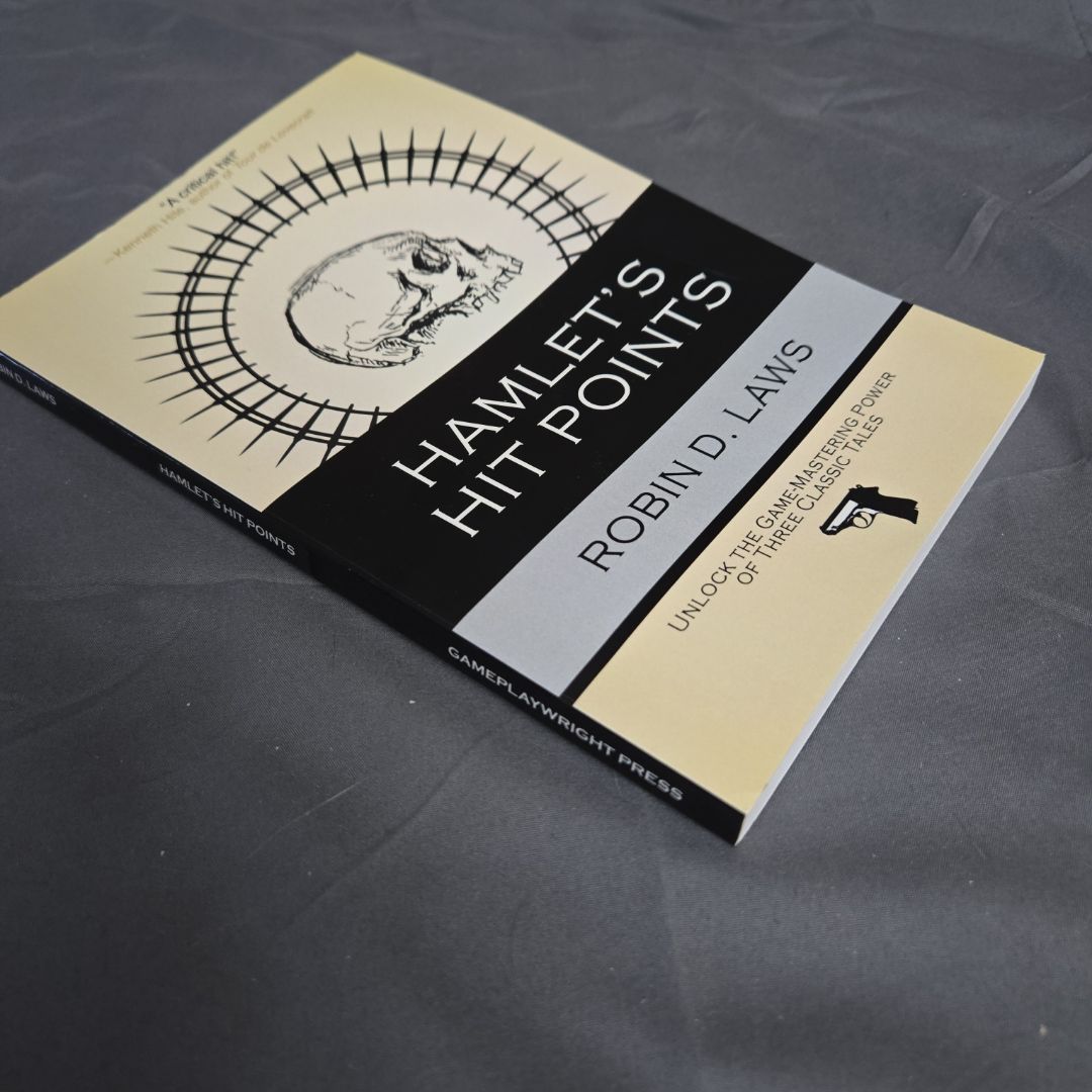 Hamlet's Hit Points by Robin D. Laws