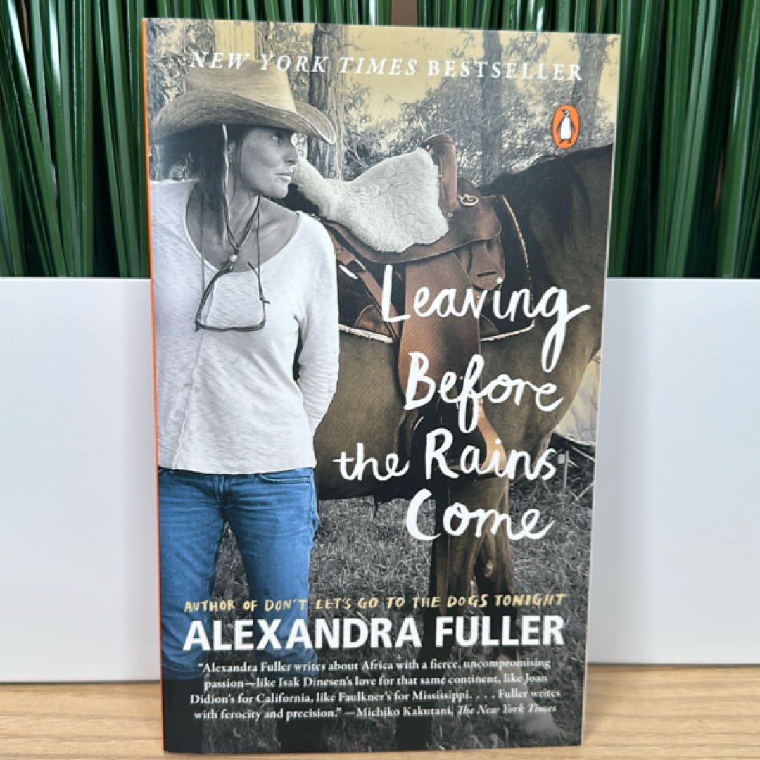 Leaving Before the Rains Come