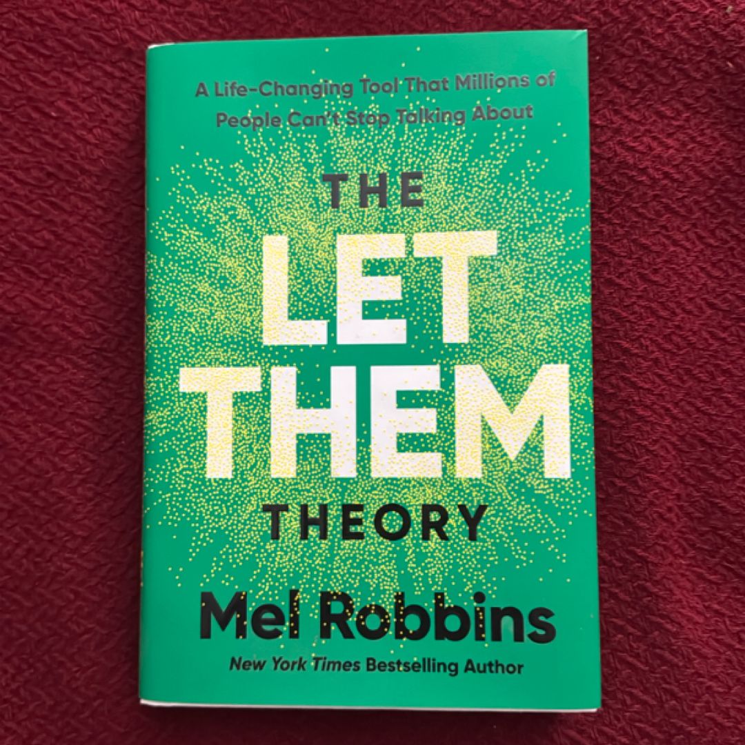 The Let Them Theory