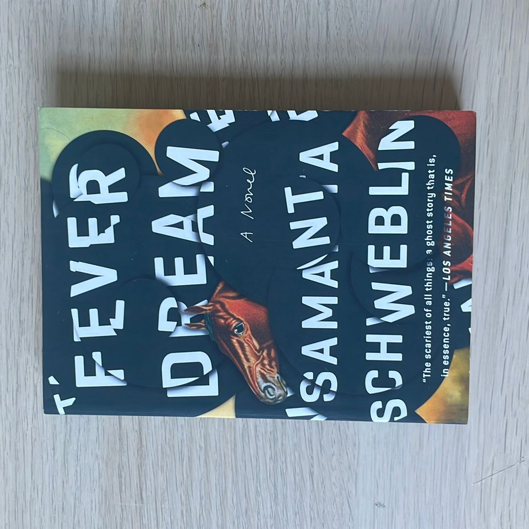 Fever Dream