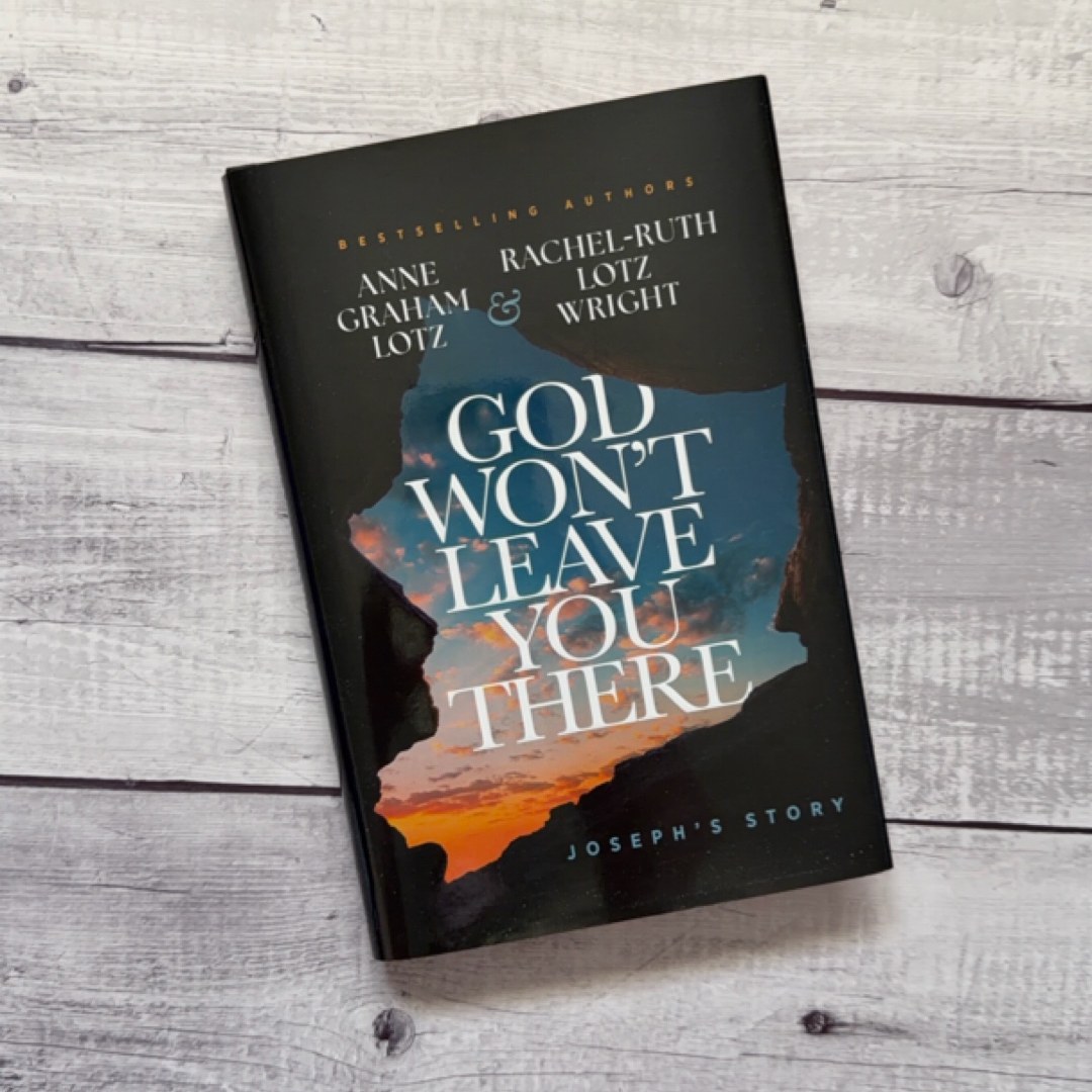 God Won't Leave You There