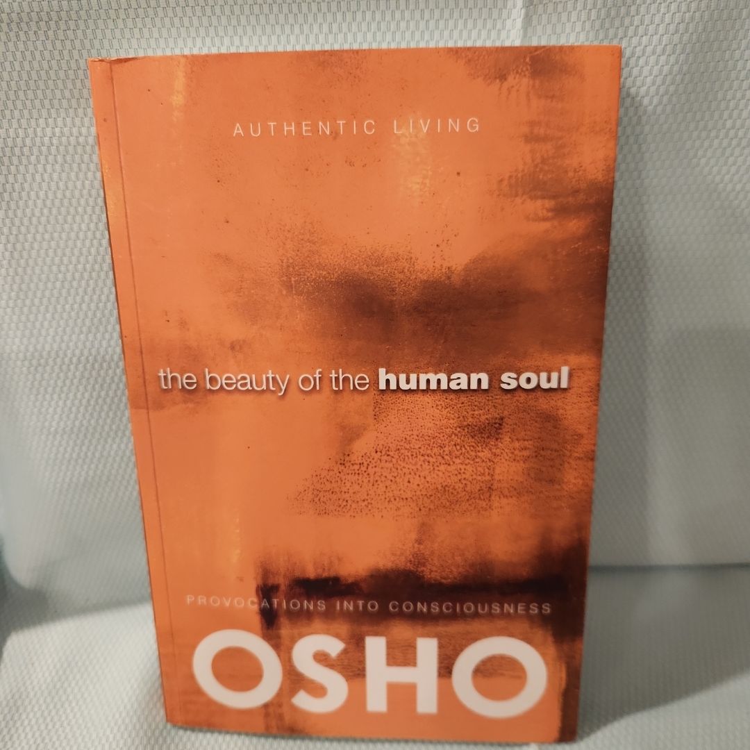 The Beauty of the Human Soul