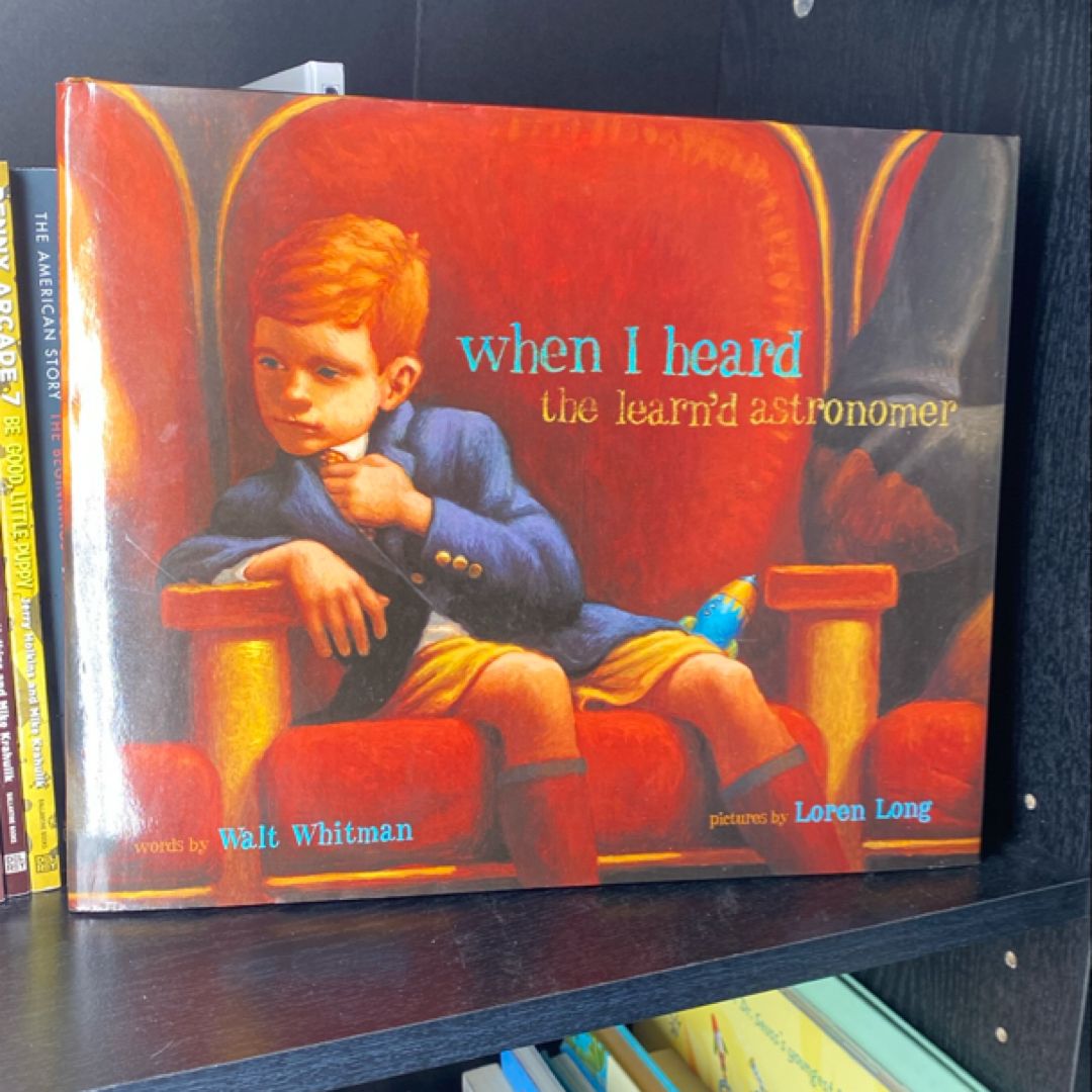 When I Heard the Learn'd Astronomer