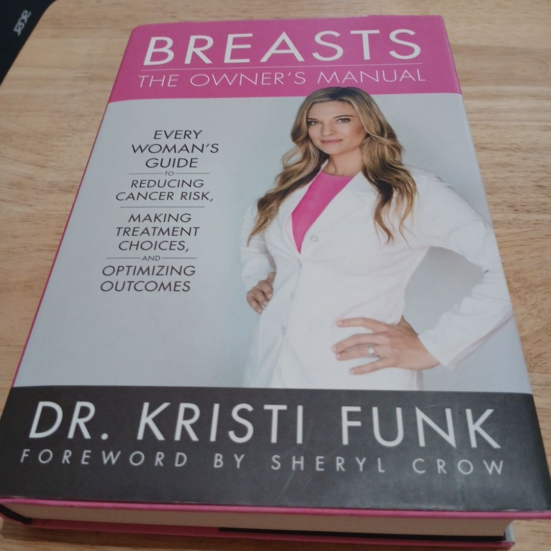 Breasts: The Owner's Manual