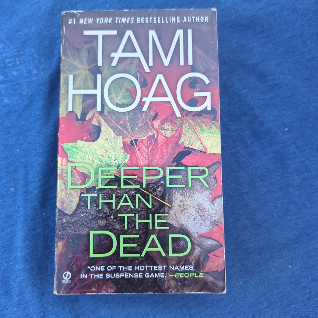 Deeper Than the Dead