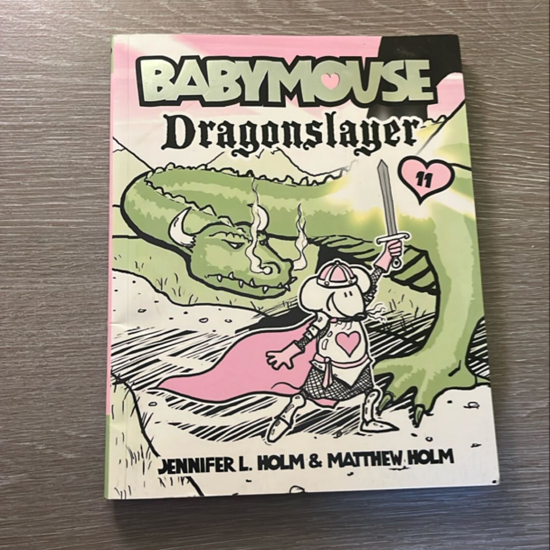 Babymouse #11: Dragonslayer
