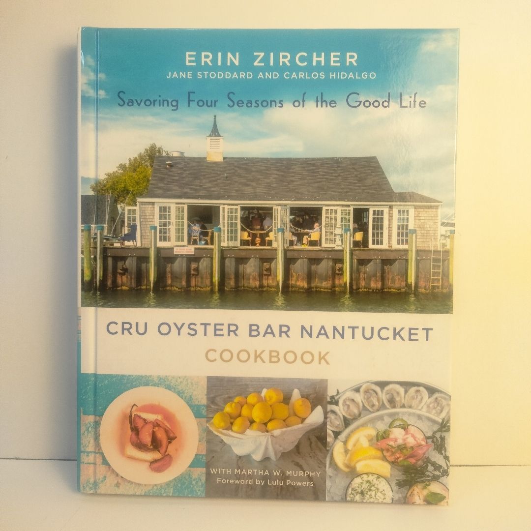 CRU Oyster Bar Nantucket Cookbook