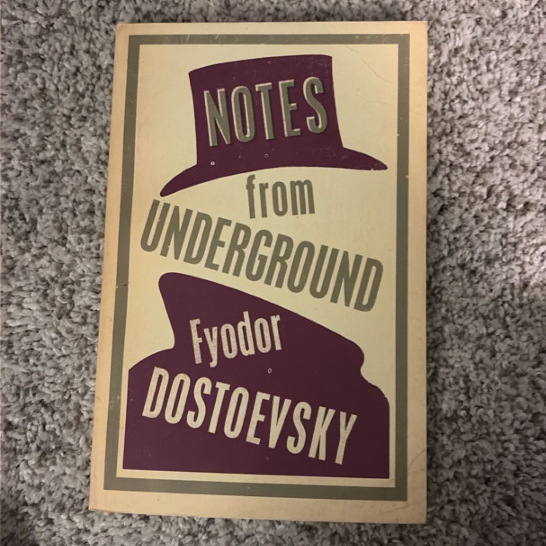 Notes from Underground; the Double