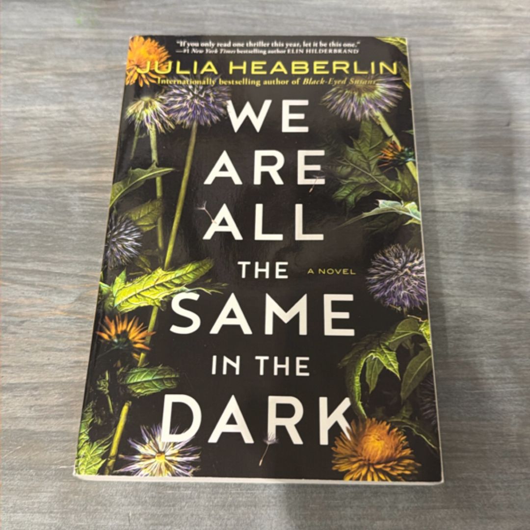 We Are All the Same in the Dark