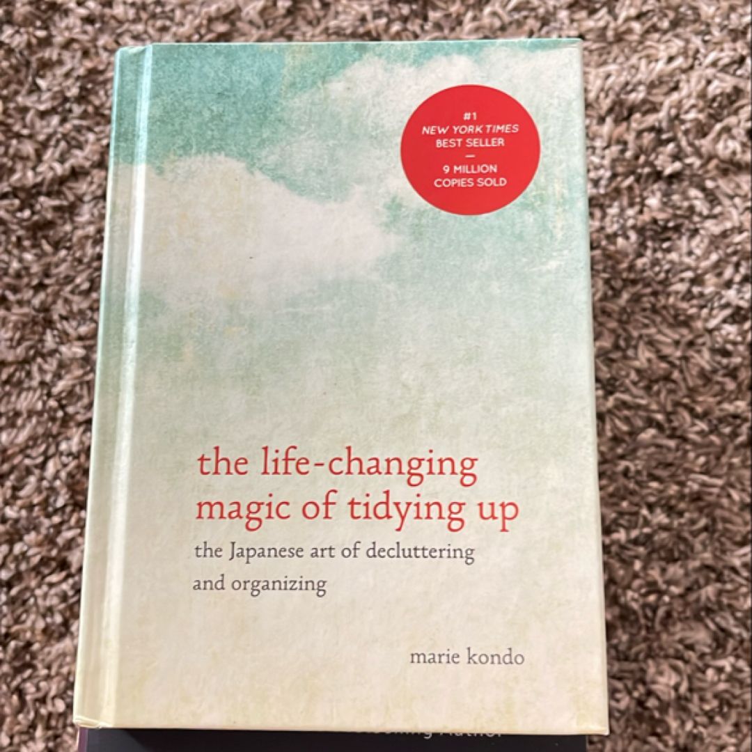 The Life-Changing Magic of Tidying Up