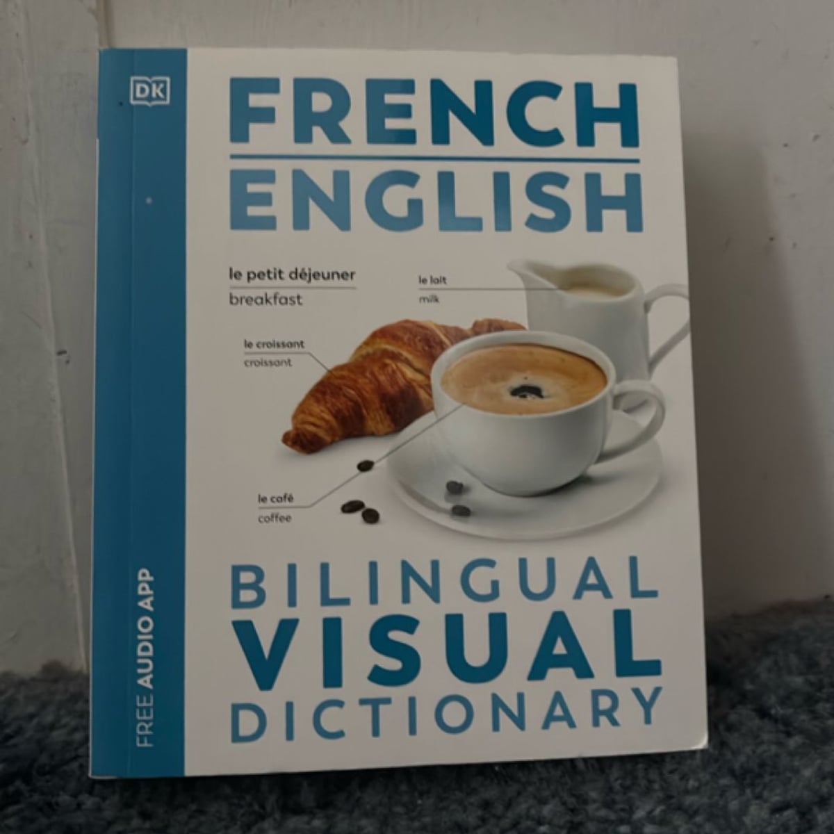 French - English Bilingual Visual Dictionary by DK
