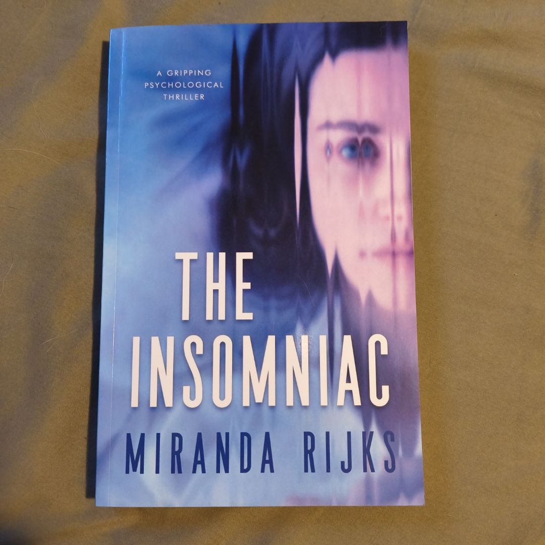 The Insomniac by Miranda Rijks