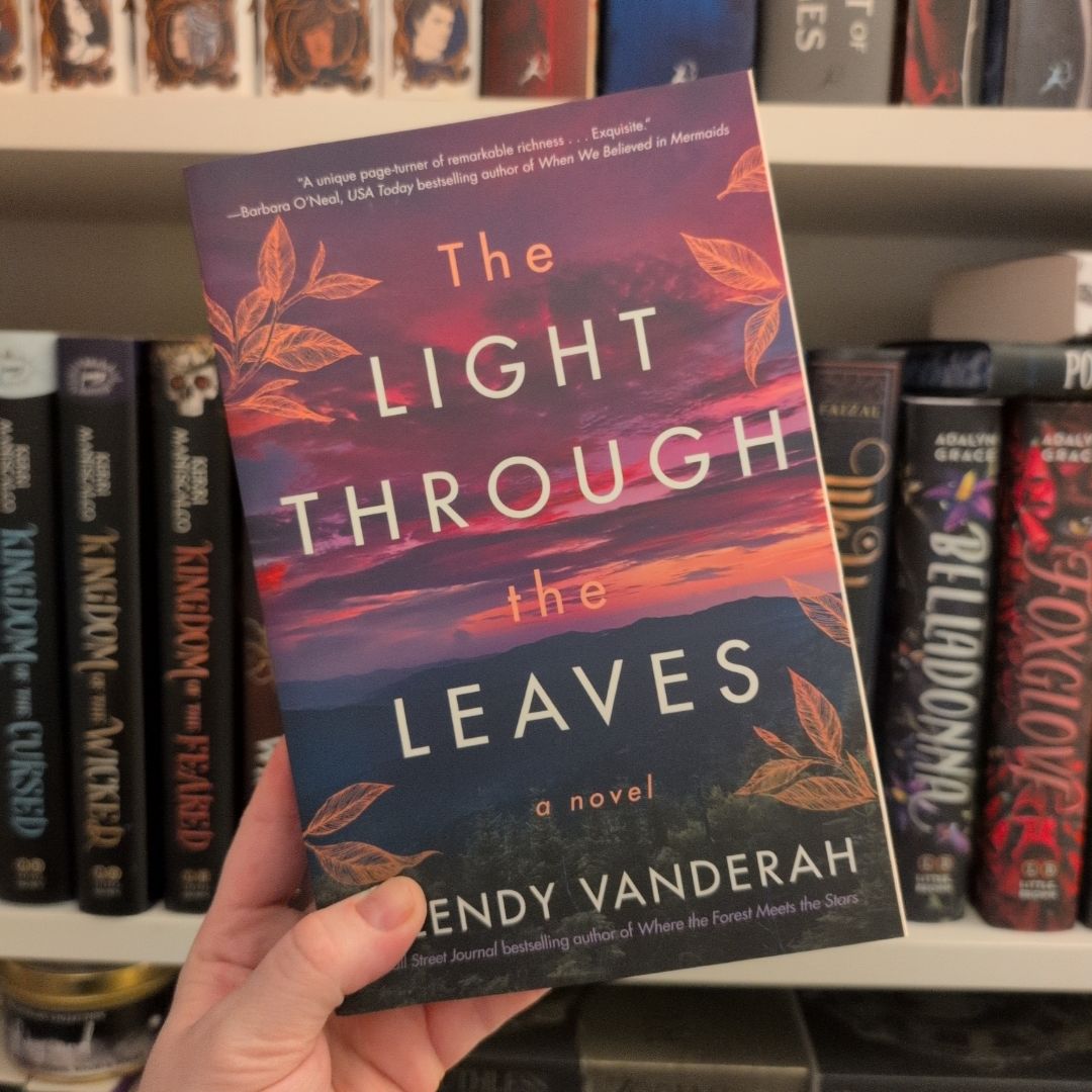 The Light Through the Leaves