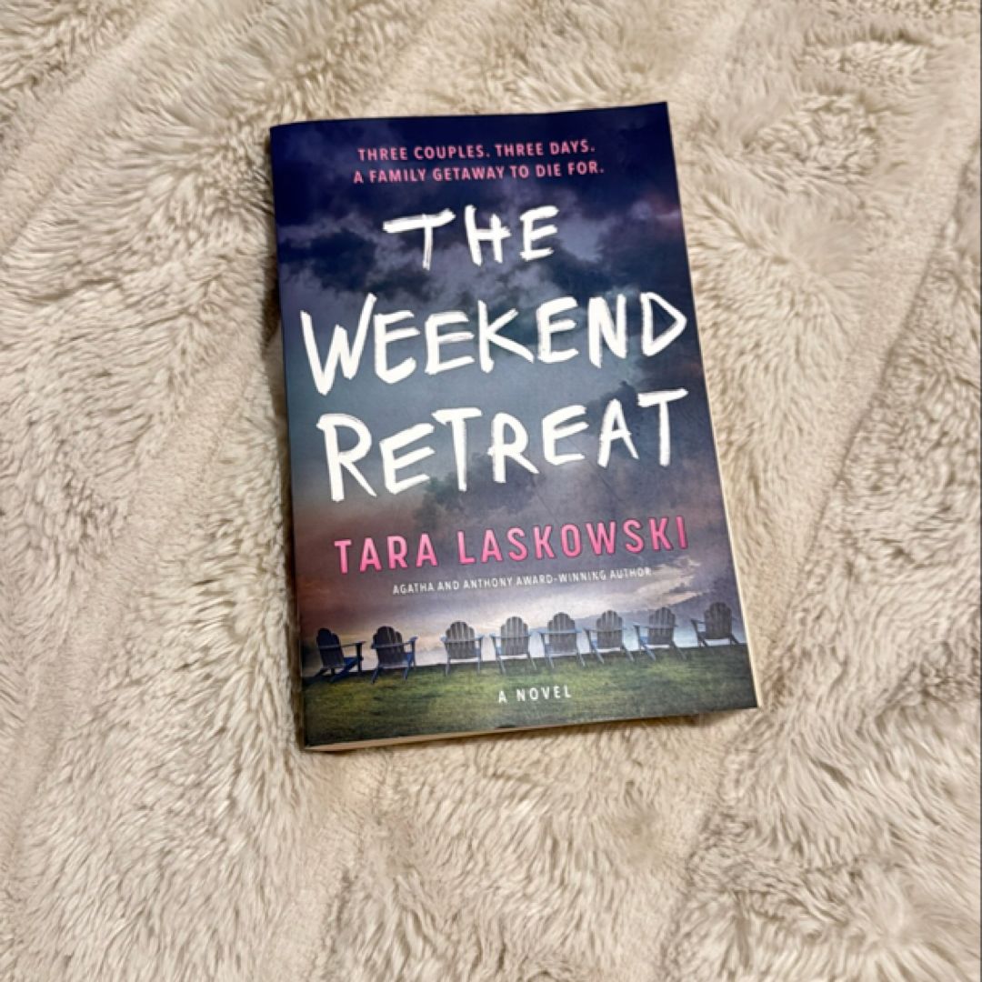 The Weekend Retreat
