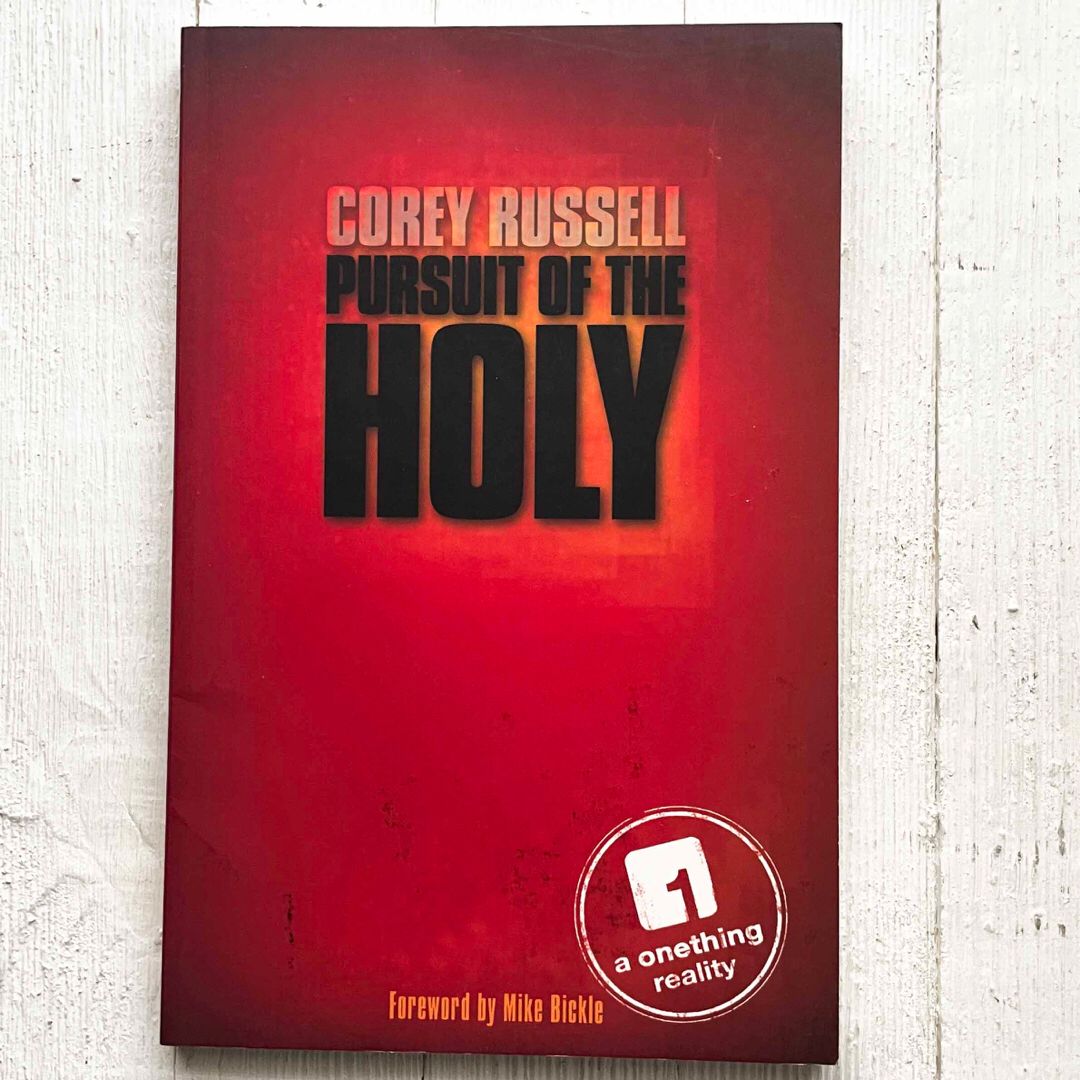 Pursuit of the Holy by Corey Russell